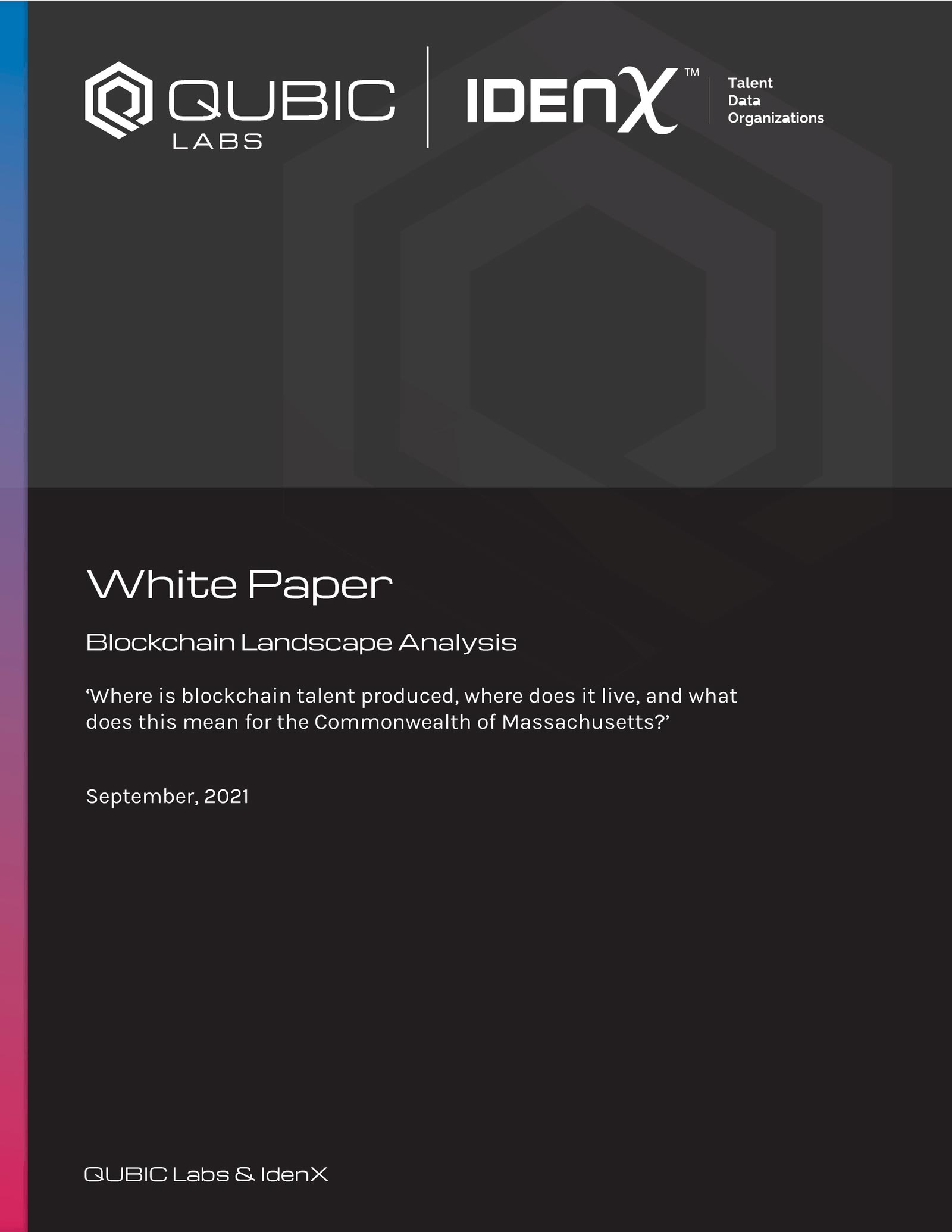 White Paper: Blockchain Landscape Analysis